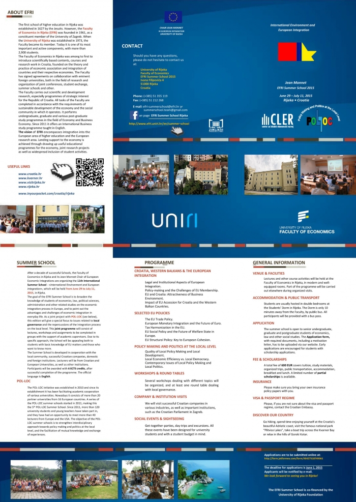 the 11th Jean Monnet International Summer School at the Faculty of Economics, University of Rijeka, Croatia(June 29-July 11, 2015)